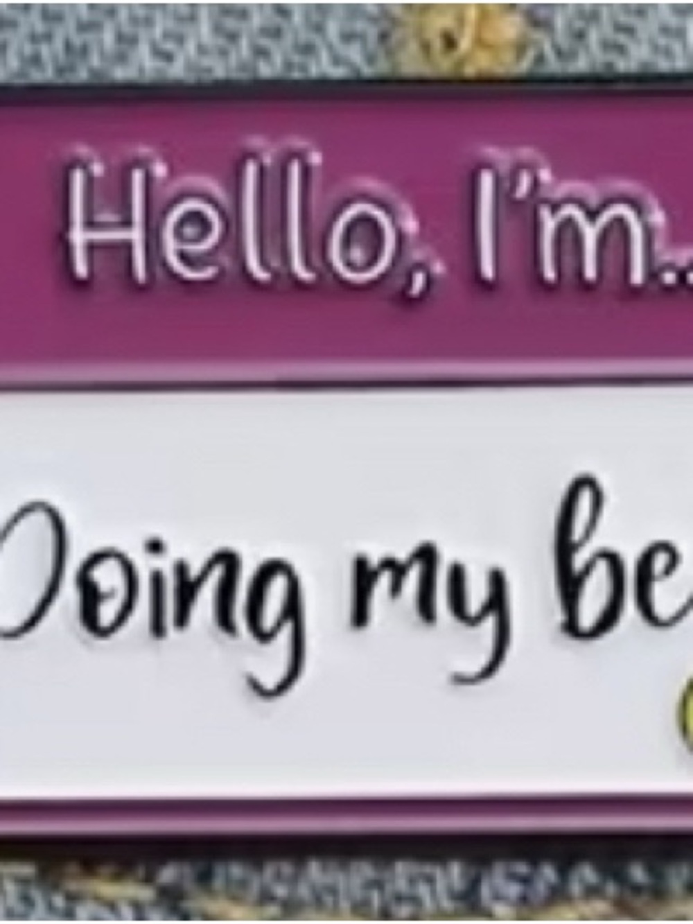 Hello, I’m… Pink and White Novelty Name Badge Sign